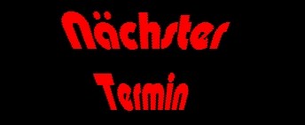 Nächster Termin